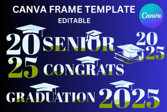 Download 2025 Graduation Canva Frame Templates - Graduation canva frame Collection