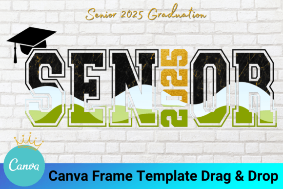 Download Senior 2025 Graduation Canva Frame - Premium Resources